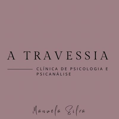 Logo A Travessia - Clínica de Psicologia e Psicanálise - Manuela Silva - Pinheiros